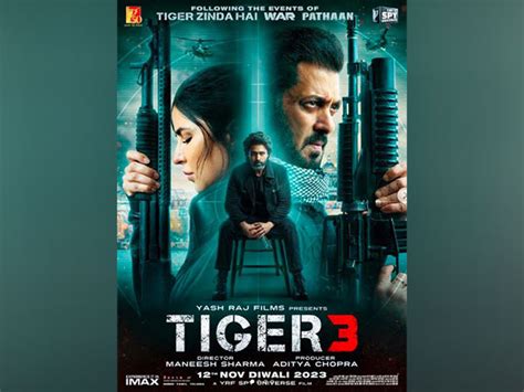 ‎Tiger 3 (2023) directed by Maneesh Sharma .